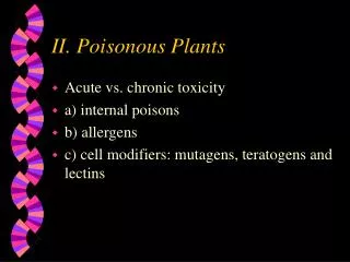 II. Poisonous Plants