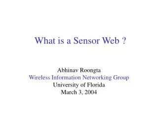 What is a Sensor Web ?