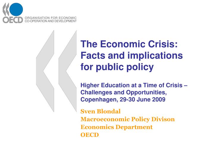 sven blondal macroeconomic policy divison economics department oecd