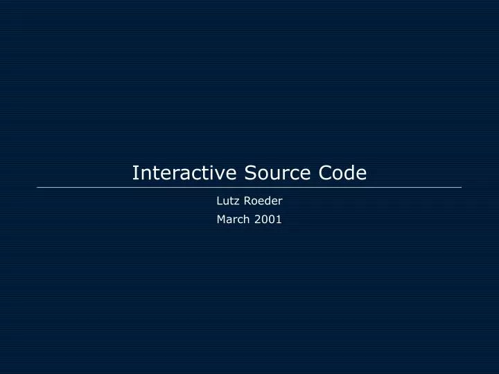 interactive source code
