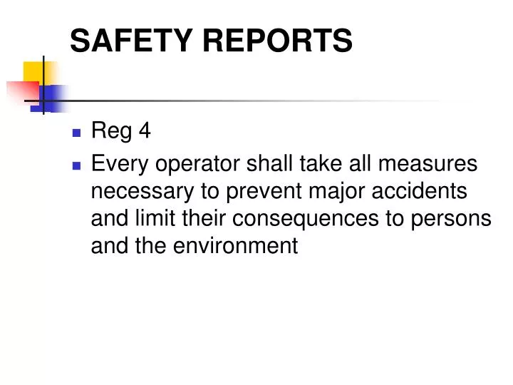 safety reports