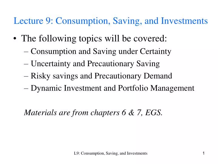 lecture 9 consumption saving and investments