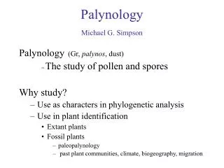 Palynology Michael G. Simpson