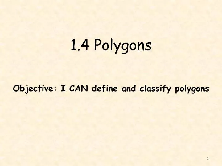 1 4 polygons