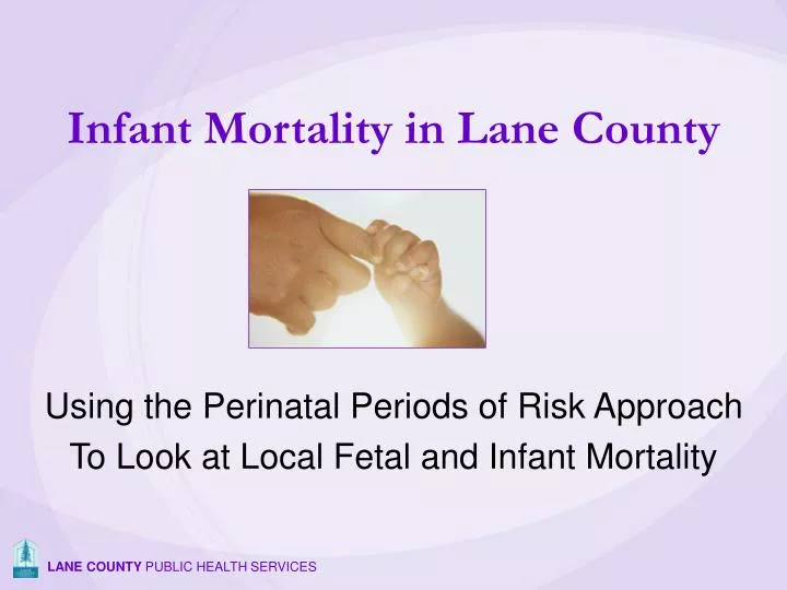 infant mortality in lane county