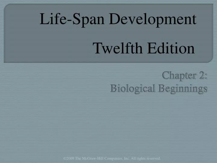chapter 2 biological beginnings