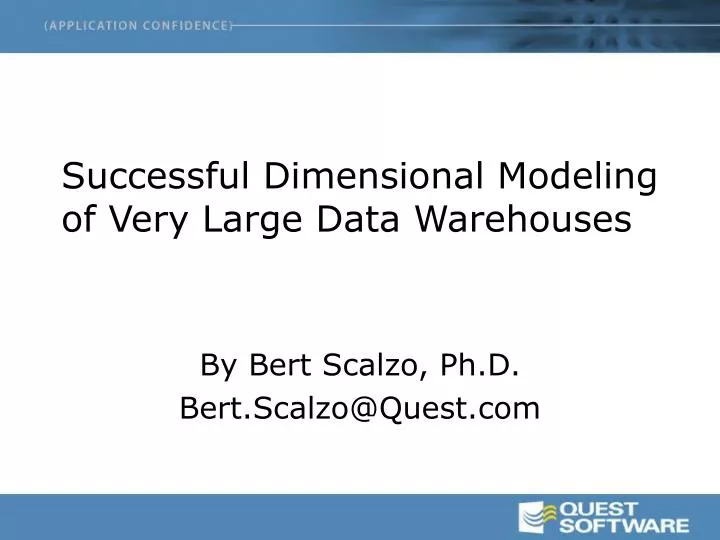 successful dimensional modeling of very large data warehouses