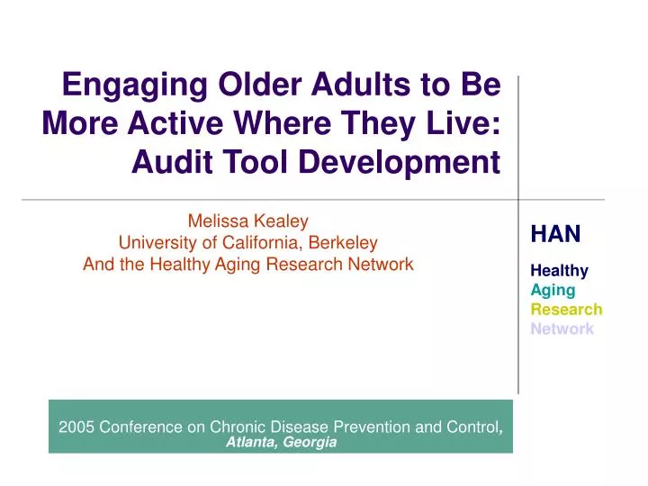 engaging older adults to be more active where they live audit tool development