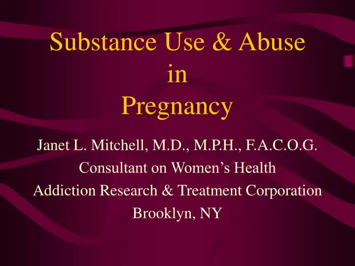 substance use abuse in pregnancy