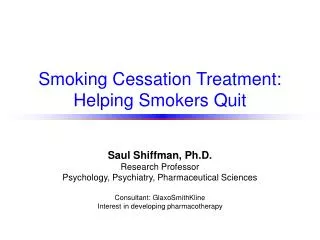 Smoking Cessation Treatment: Helping Smokers Quit