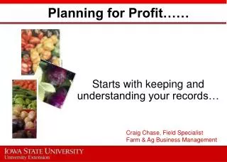 Planning for Profit……