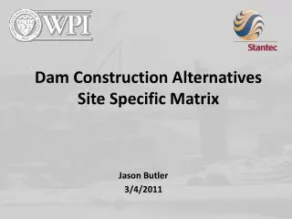 Dam Construction Alternatives Site Specific Matrix