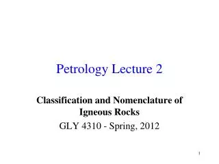 Petrology Lecture 2