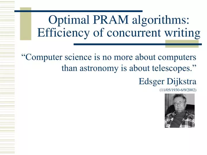 optimal pram algorithms efficiency of concurrent writing