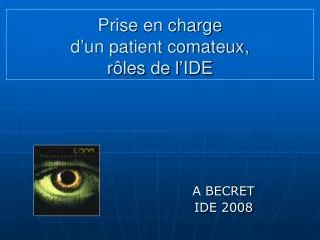 prise en charge d un patient comateux r les de l ide