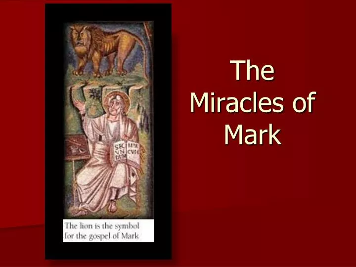 the miracles of mark