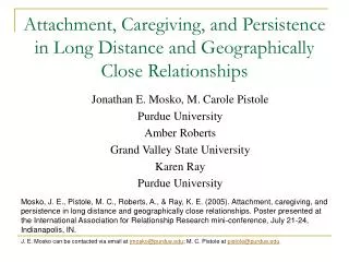 Attachment, Caregiving, and Persistence in Long Distance and Geographically Close Relationships