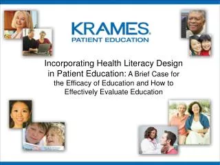 Incorporating Health Literacy Design in Patient Education: A Brief Case for the Efficacy of Education and How to Effect