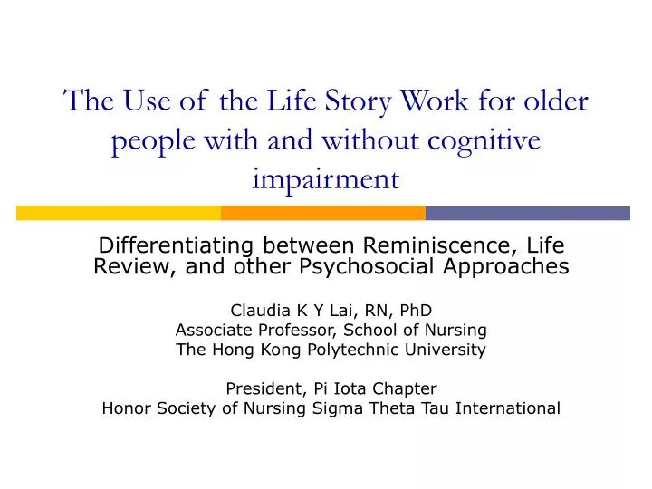 the use of the life story work for older people with and without cognitive impairment