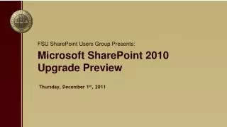 Microsoft SharePoint 2010 Upgrade Preview