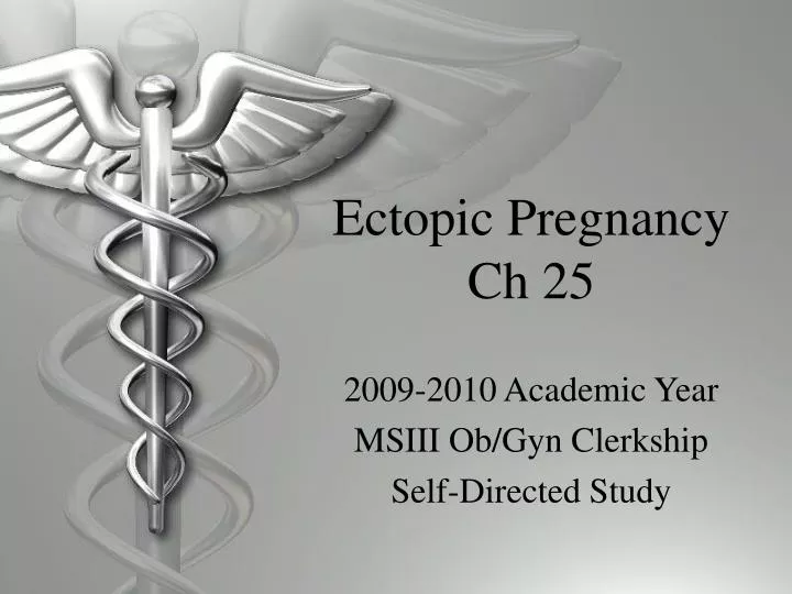 ectopic pregnancy ch 25