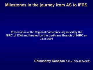 Chinnsamy Ganesan B.Com FCA DISA(ICA)