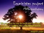EcoMinister Project MNC Presbytery: Renewal in Creation - slide 1