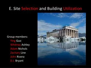 E. Site Selection and Building Utilization