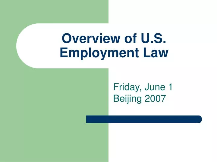 overview of u s employment law