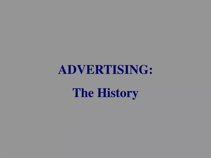 advertising the history