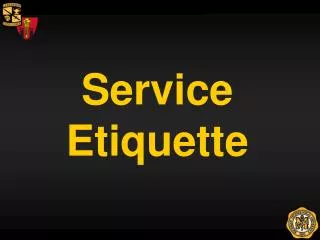 Service Etiquette