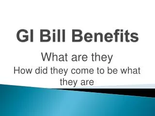 GI Bill Benefits