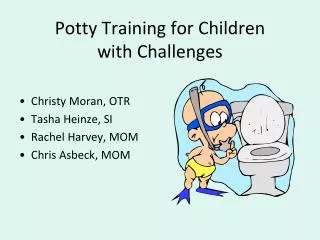 Potty Training for Children with Challenges