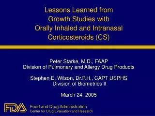 Lessons Learned from Growth Studies with Orally Inhaled and Intranasal Corticosteroids (CS)