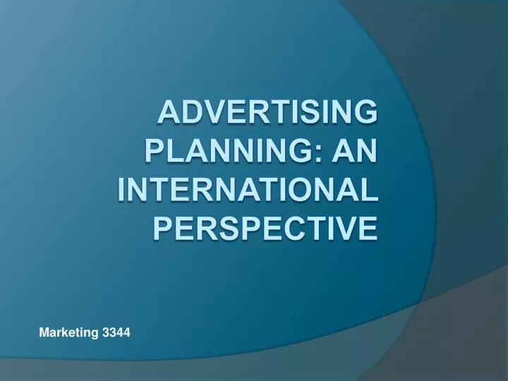 advertising planning an international perspective