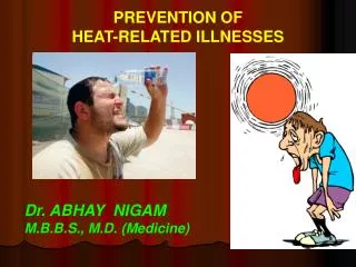 PREVENTION OF HEAT-RELATED ILLNESSES