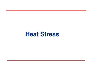 Heat Stress