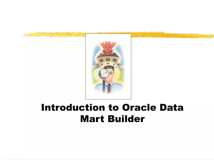 introduction to oracle data mart builder