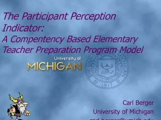 The Participant Perception Indicator: A Compentency Based Elementary Teacher Preparation Program Model