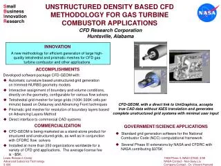 UNSTRUCTURED DENSITY BASED CFD METHODOLOGY FOR GAS TURBINE COMBUSTOR APPLICATIONS