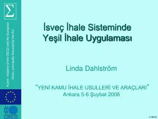 sve hale sisteminde ye il hale uygulamas