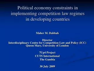 Political economy constraints in implementing competition law regimes in developing countries
