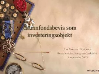 grunnfondsbevis som investeringsobjekt