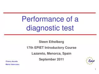 Performance of a diagnostic test