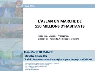 L’ASEAN UN MARCHE DE 550 MILLIONS D’HABITANTS
