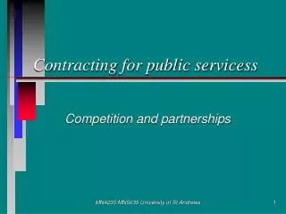 Contracting for public servicess