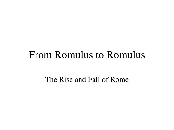 from romulus to romulus