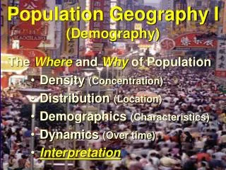 Population Geography I (Demography)