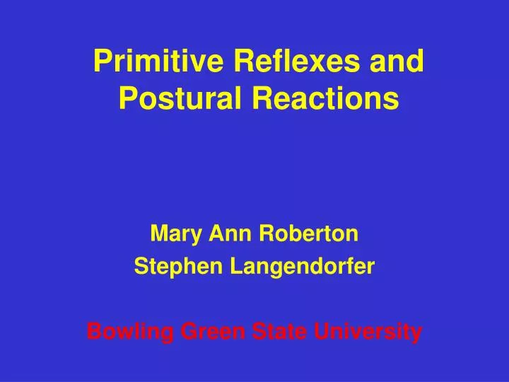 primitive reflexes and postural reactions