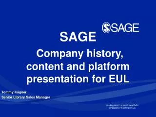 SAGE Company history, content and platform presentation for EUL